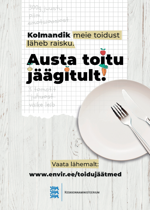 Plakat " Austa toitu jäägitult"